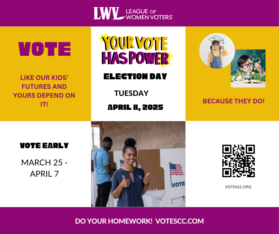 League of Women Voters reminds you that Election Day is Tuesday, April 8.