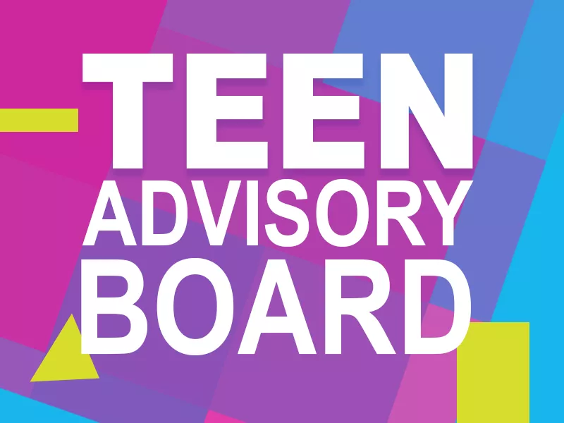 TAB - Teen Advisory Board