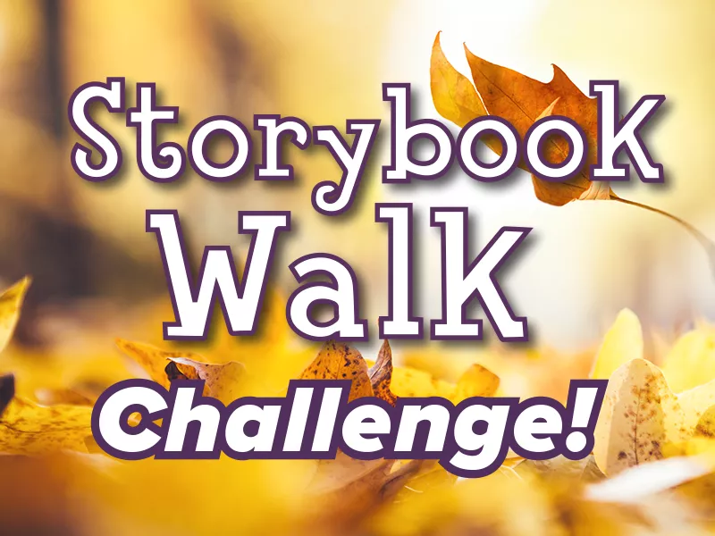 Storybook Walk Challenge