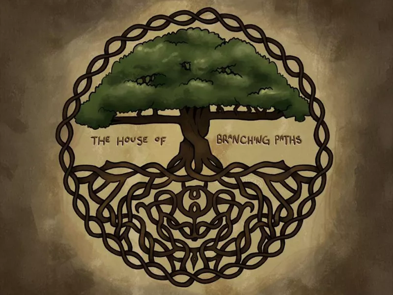 The House of Branching Paths